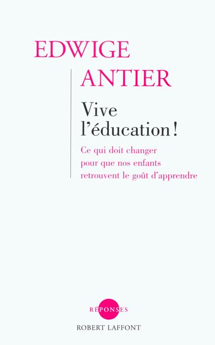 Vive l'Education !