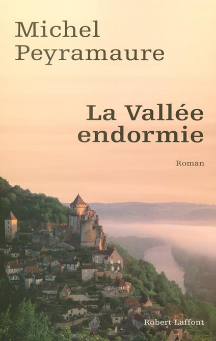 La vallée endormie