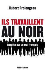 Ils travaillent au noir