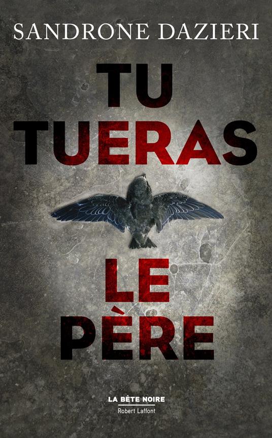 Tu tueras le père