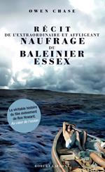 Récit de l'extraordinaire et affligeant naufrage du baleinier Essex