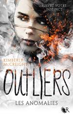 Outliers - livre I Les Anomalies