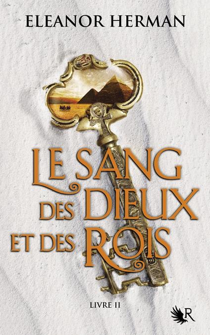 Le sang des dieux et des rois - tome 2 - Eleanor Herman,Madeleine NASALIK - ebook