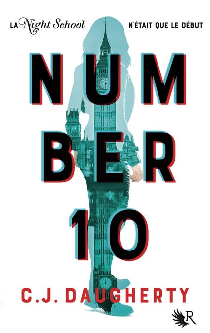 Number 10 - tome 1 - C. J. Daugherty,Magali DUEZ - ebook