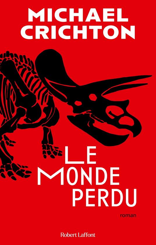 Jurassic Park - Tome 2 Le Monde perdu