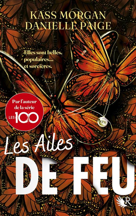 Les Ailes de feu - Kass Morgan,Danielle Paige,Madeleine NASALIK - ebook