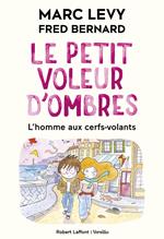 Le Petit voleur d'ombres - Tome 7 L'homme aux cerfs-volants