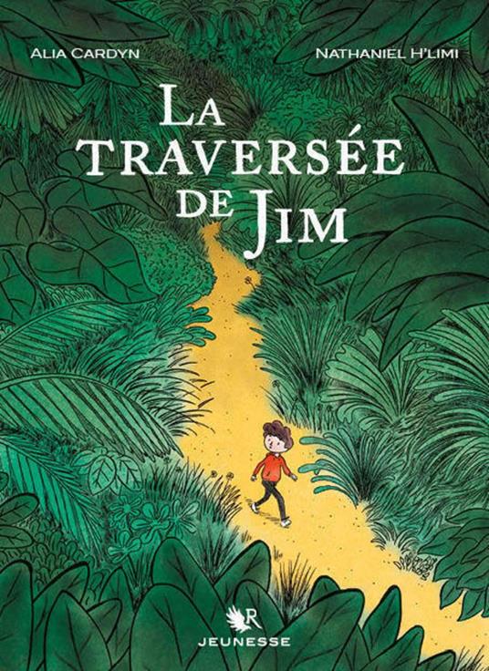 La traversée de Jim - Alia Cardyn,Nathaniel H'Limi - ebook