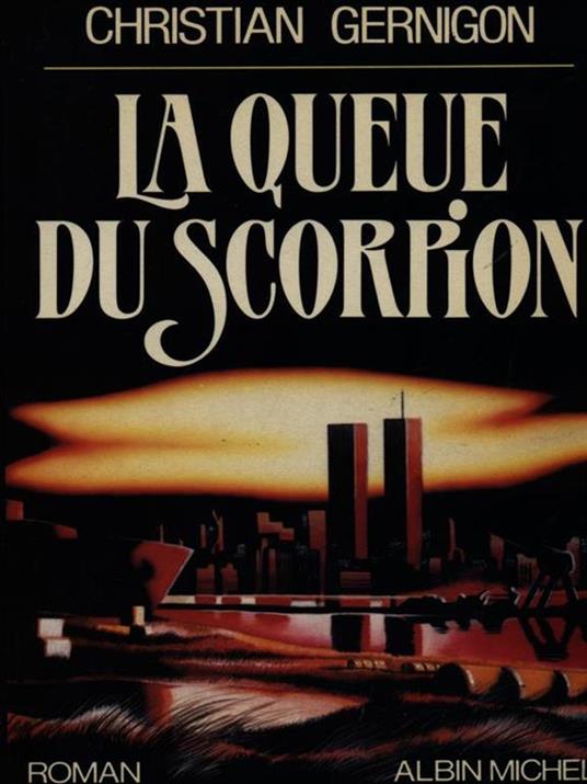 La queue du Scorpion - Christian Gernigon - copertina