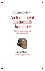 Au fondement des sociétés humaines