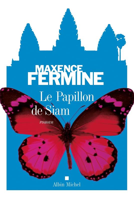 Le Papillon de Siam