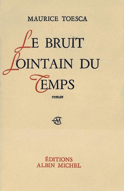 Le Bruit lointain du temps