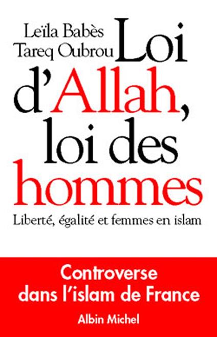 Loi d'Allah, loi des hommes