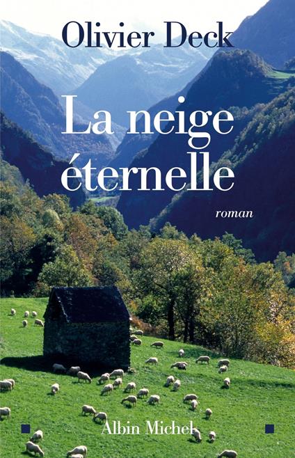 La Neige éternelle - Olivier Deck - ebook