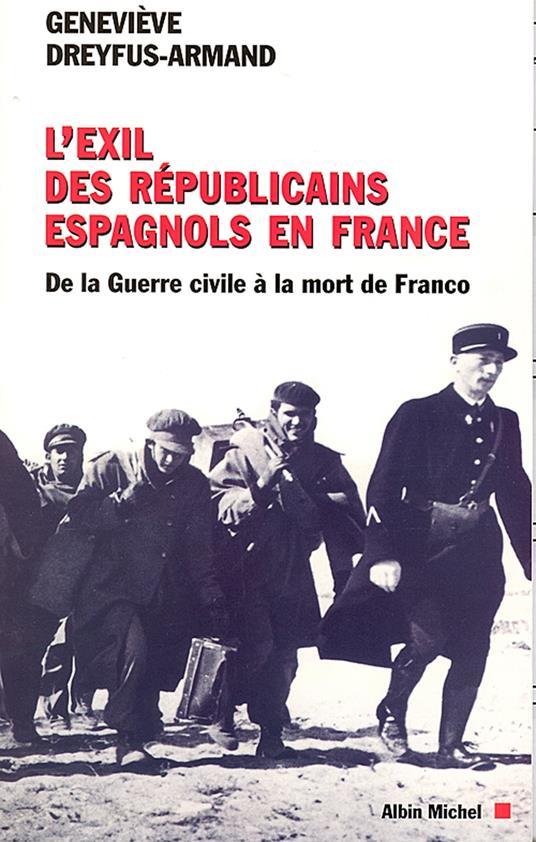 L'Exil des républicains espagnols en France