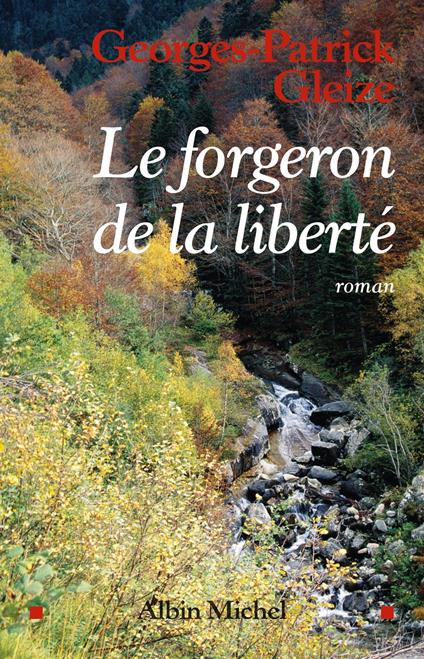 Le Forgeron de la liberté