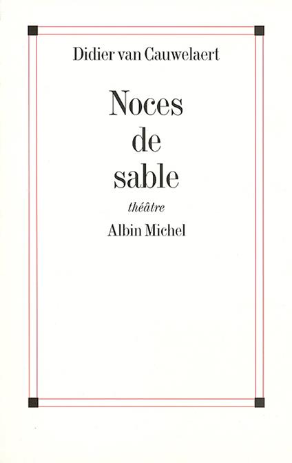 Noces de sable