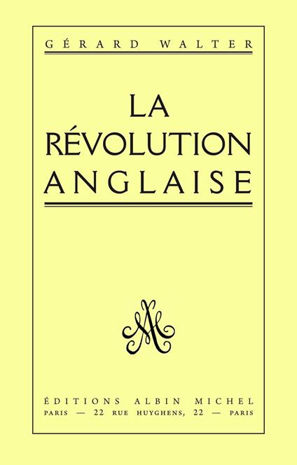 La Révolution anglaise 1641-1660