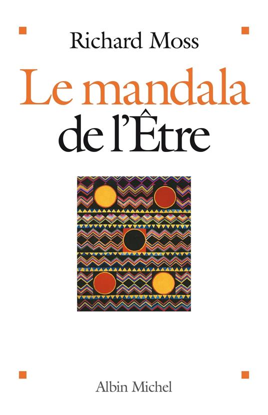 Le Mandala de l'être