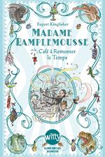 Madame Pamplemousse et le Café à Remonter le Temps - tome 2