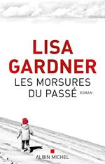 Les Morsures du passé