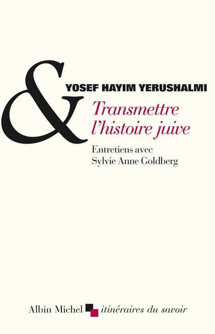 Transmettre l'histoire juive