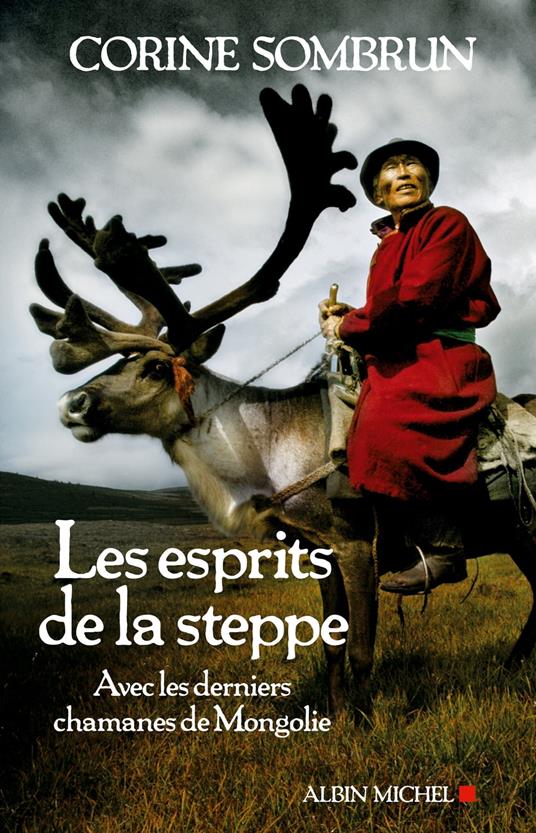 Les Esprits de la steppe