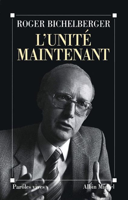 L'Unité maintenant