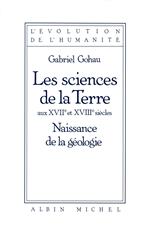 Les Sciences de la terre aux XVIIe et XVIIIe siècles