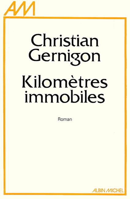 Kilomètres immobiles