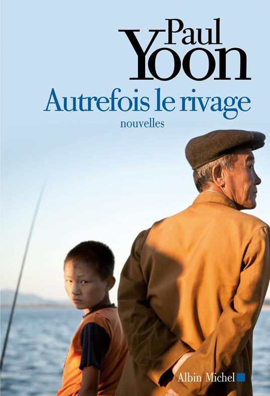 Autrefois le rivage