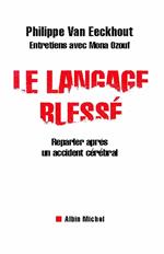 Le Langage blessé