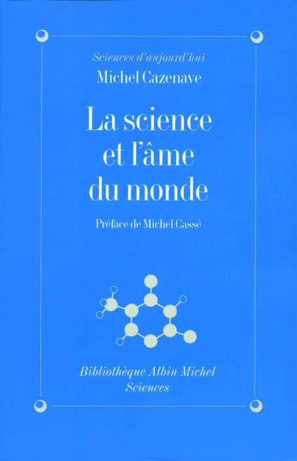 La Science et l'âme du monde