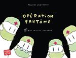 Opération Fantôme