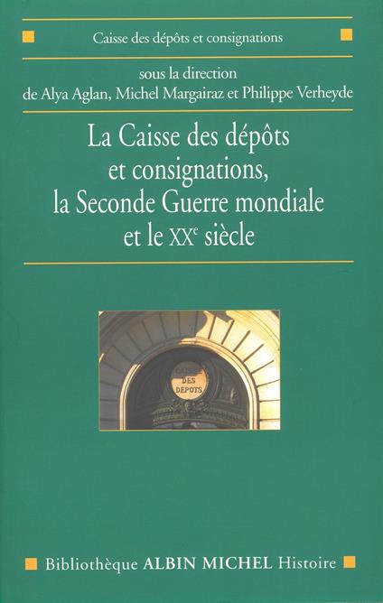 La Caisse des dépôts et consignations