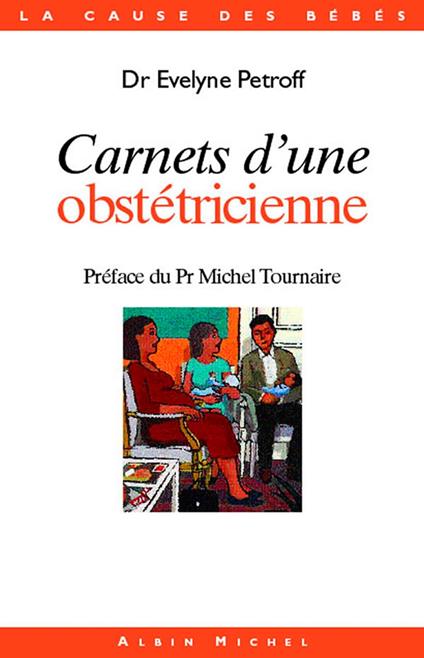 Carnets d'une obstétricienne