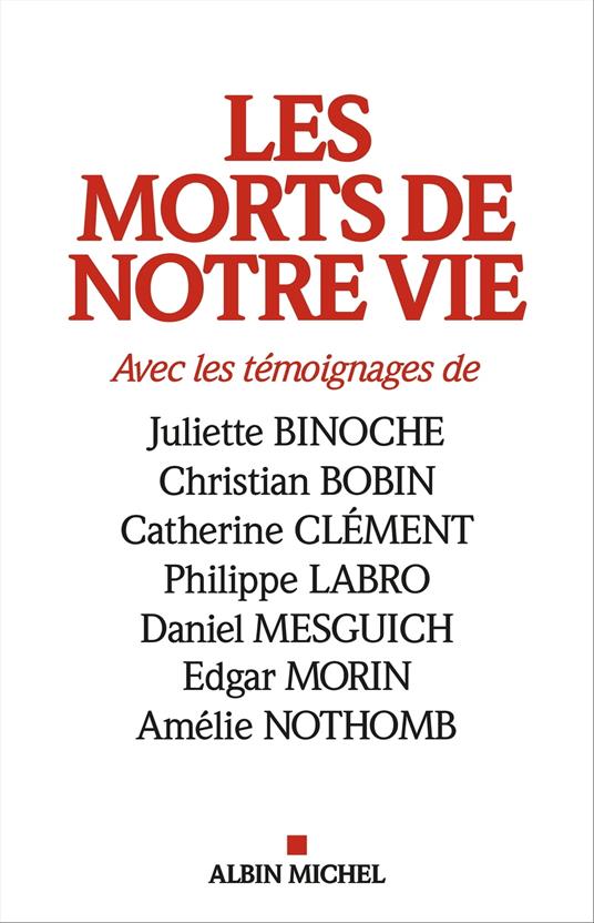 Les Morts de notre vie