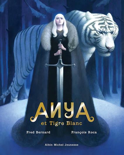 Anya et tigre blanc - Fred Bernard,François Roca - ebook