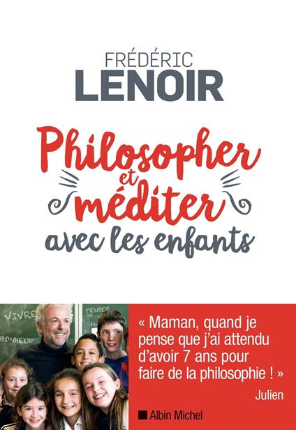 Philosopher et méditer avec les enfants