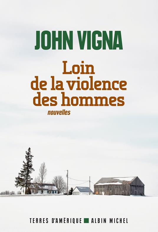 Loin de la violence des hommes