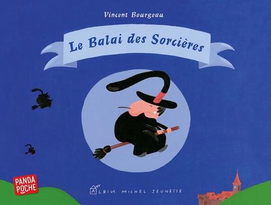 Le Balai des sorcières - Vincent Bourgeau - ebook