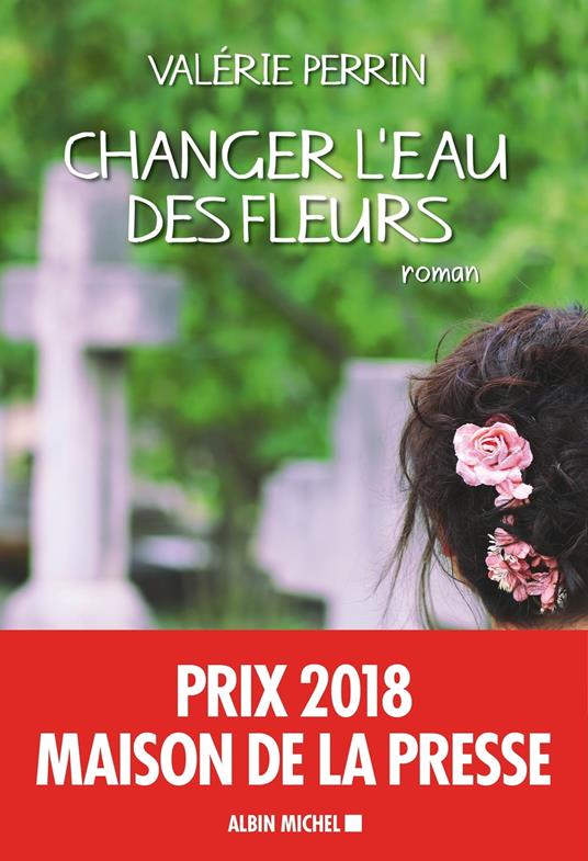 Changer l'eau des fleurs - Perrin, Valerie - Ebook in inglese - EPUB3 con  Adobe DRM | IBS