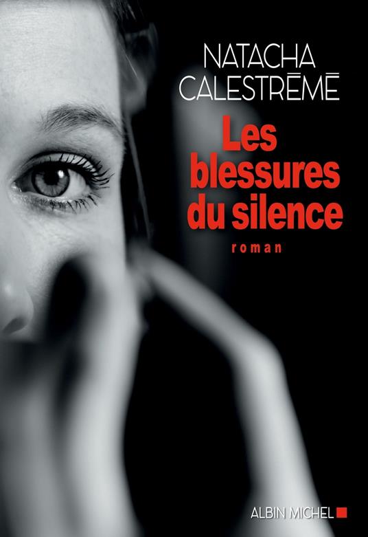 Les Blessures du silence