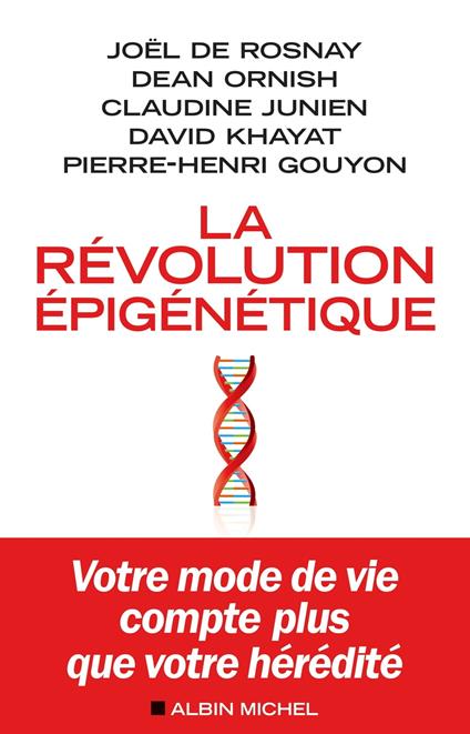 La Révolution épigénétique