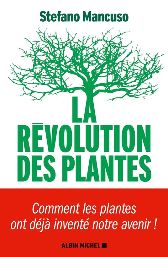 La Révolution des plantes