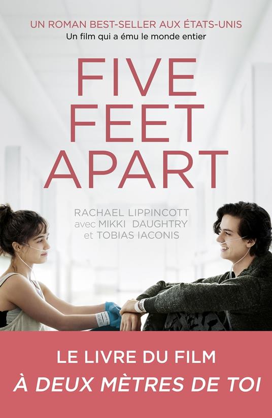 Five Feet Apart - Mikki Daughtry,Tobias Iaconis,Rachael Lippincott,Marie Chivot-Buhler - ebook