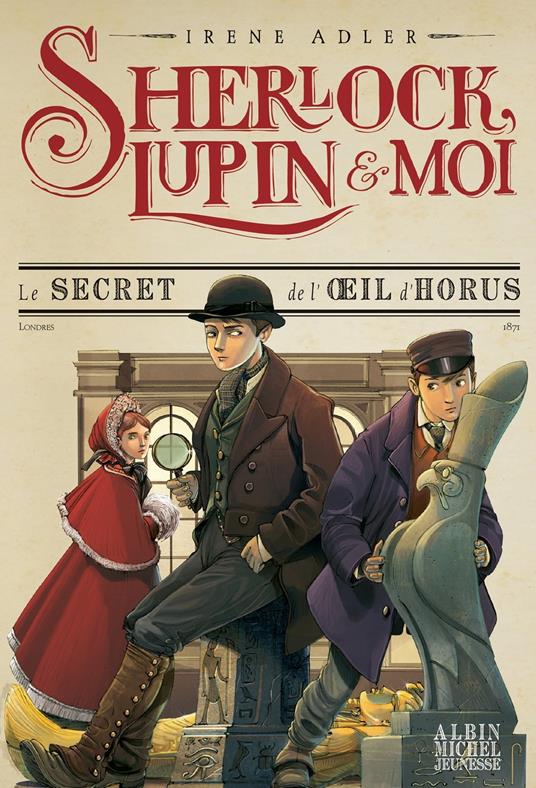 Le Secret de l'oeil d'Horus - Irene Adler,Iacopo Bruno,Béatrice Didiot - ebook