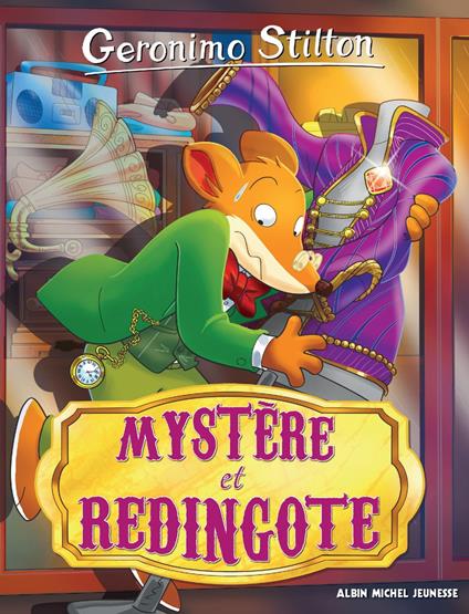 Mystère et redingote - Geronimo Stilton,Marianne FAUROBERT - ebook