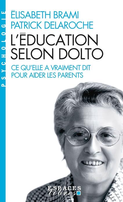 L'Education selon Dolto