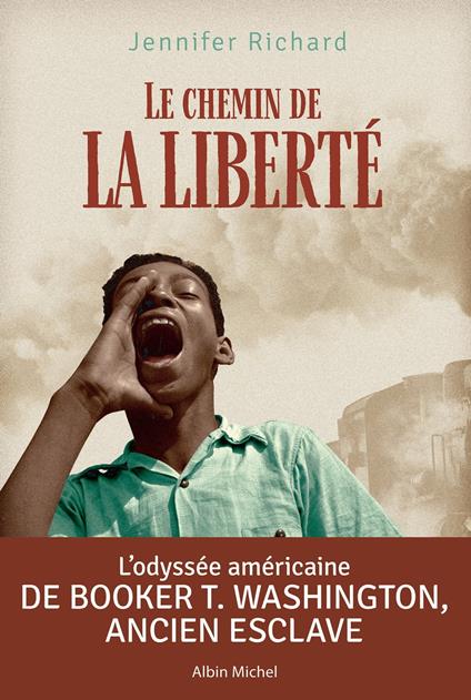 Le Chemin de la liberté - Jennifer RICHARD - ebook